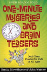 One Minute Mysteries: One-Minute Mysteries and Brain Teasers: Good Clean Puzzles for Kids of All Ages