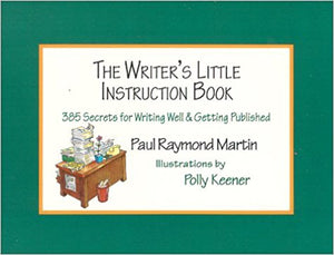 The Writer's Little Instruction Book