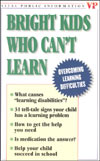 Bright Kids Who Can't Learn - Overcoming Learning Difficulties