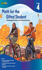 Math for the Gifted Student: Challenging Activities for the Advanced Learner, Grade 4 (FlashKids Series)