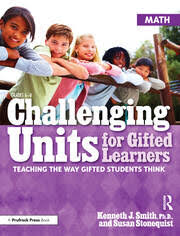 Challenging Units for Gifted Learners: Teaching the Way Gifted Students Think (Math, Grades 6-8)
